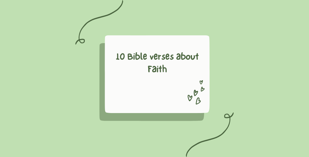 10 Bible verses about Faith - Bible Society Lebanon
